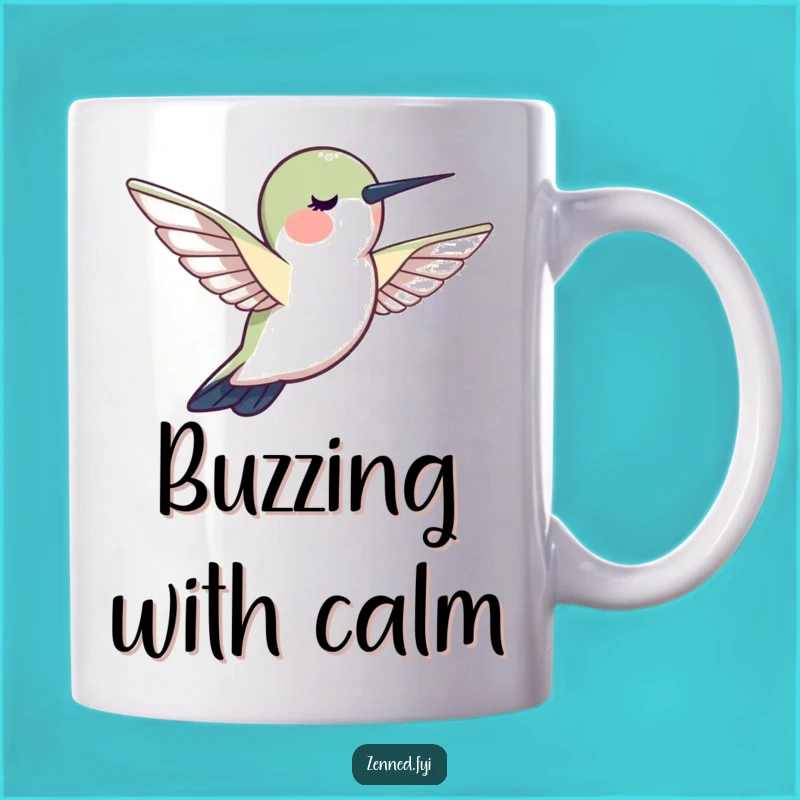 Funny Hummingbird Calm Mug: Peaceful Zen Gift for a Tranquil Sip