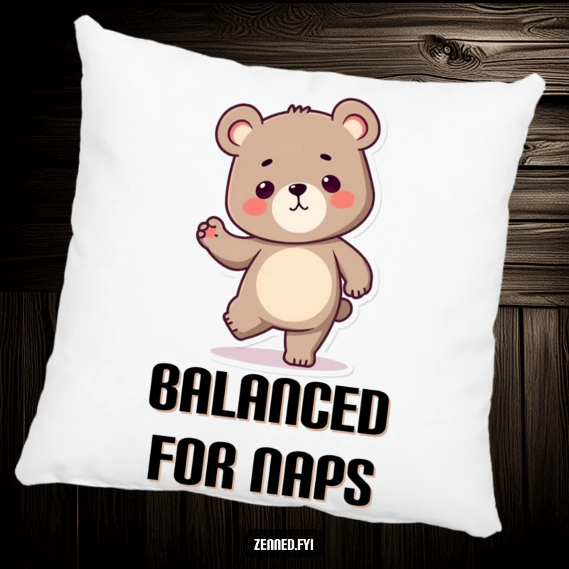 Funny Kawaii bear pillow with a determined character balancing on one leg, offering comfort and a touch of humorous motivation, a great gift.