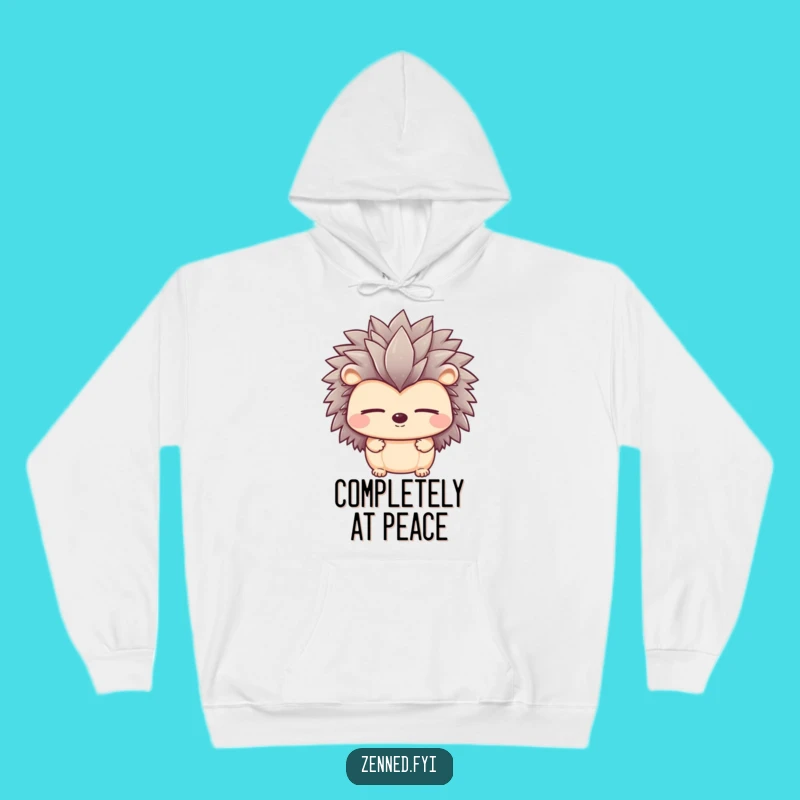 Funny Peaceful Hedgehog Hoodie - Cozy Calm, Sleepy Vibes, Perfect Gift