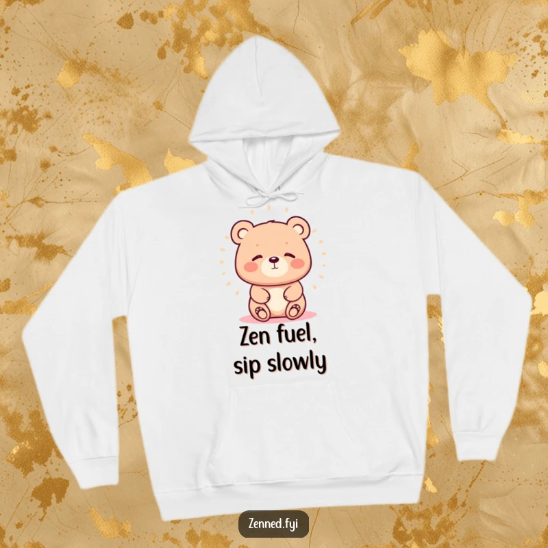 Funny hoodie featuring a serene kawaii bear with a soft aura, offering warmth, comfort, and a touch of humorous peace.