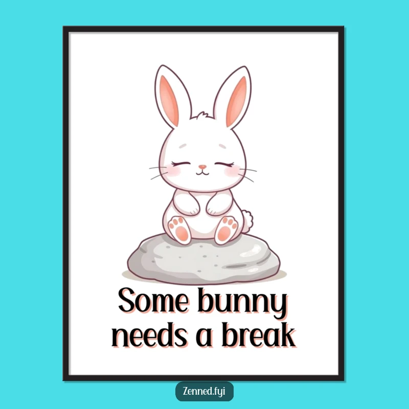 Funny Free Printable Wall Art: Zen White Rabbit, Peaceful Meditation Downloadable Decor