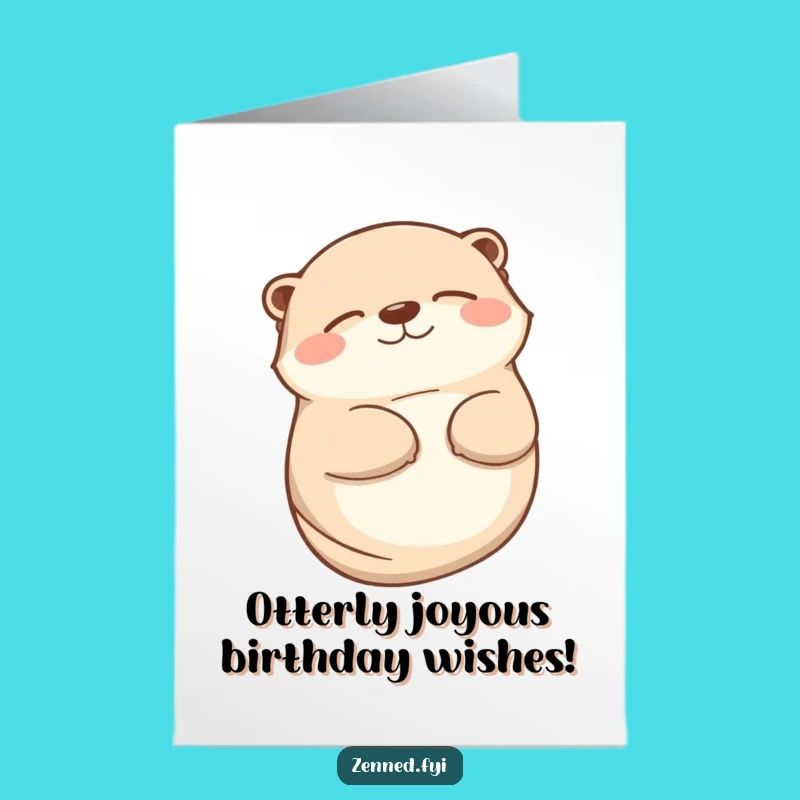 Free Printable Birthday Card: Happy Otter Smile Downloadable Greeting for Fun