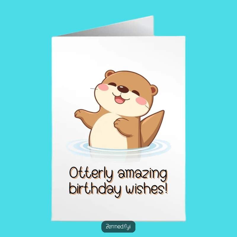 Free Printable Birthday Card Otter Floats: Funny Downloadable Gift for Animal Lovers