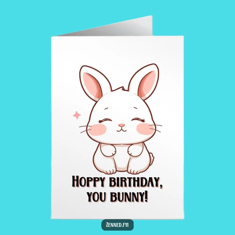 Free Printable Birthday Card: Peaceful Rabbit Calm Humor Downloadable Gift