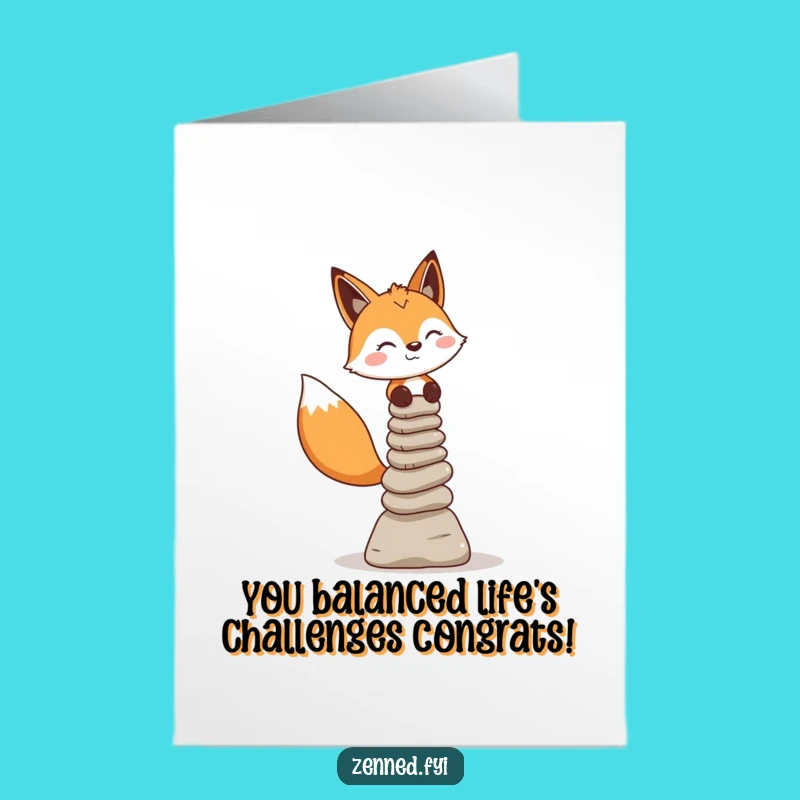 Free Printable Congrats Card: Amusing Fox Cairn Balance, Downloadable Celebration