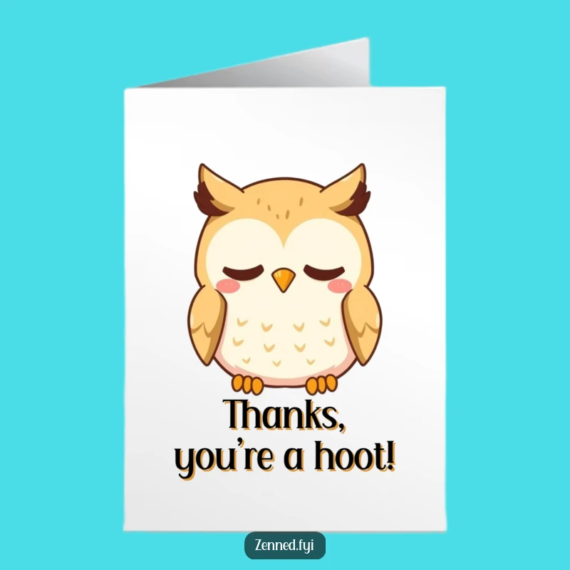 Free Printable Kawaii Owl Thank You Card: Deep Breaths, Funny Gift