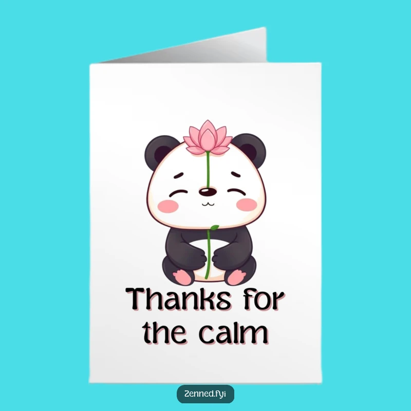 Thank You Panda-sitivity: Lotus Free Printable Card, Grateful Downloadable!