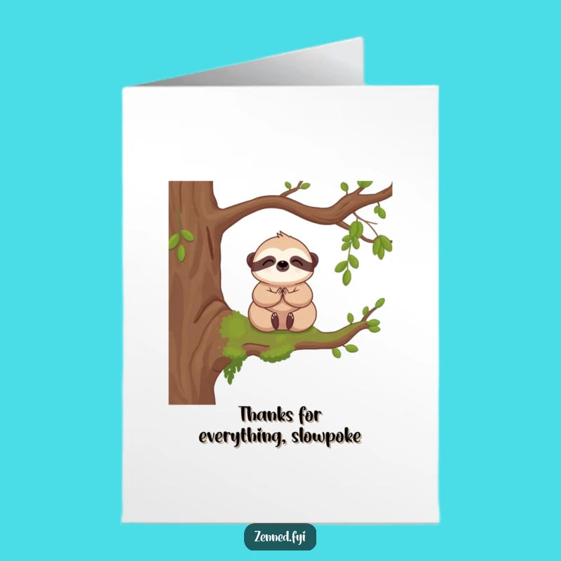 Free Printable Thank You Card: Calm Sloth Meditation Funny Downloadable Gift