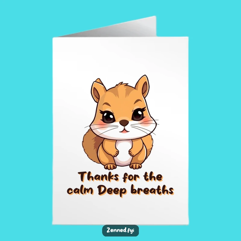 Free Printable Thank You Card: Quirky Squirrel Zen, Easy Download