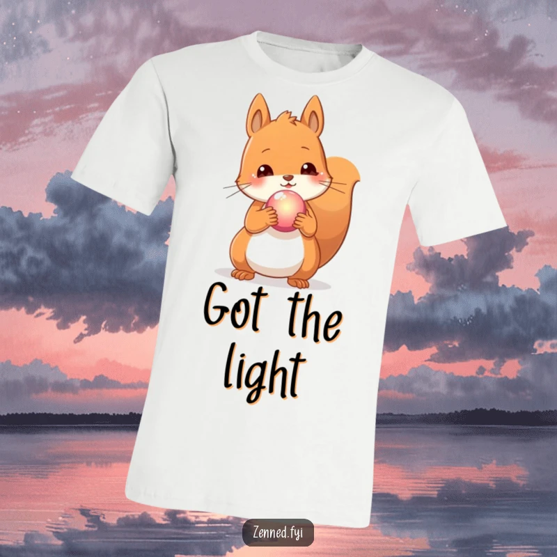 Funny t-shirt with a content squirrel holding a glowing orb, representing inner peace and a touch of enchantment.