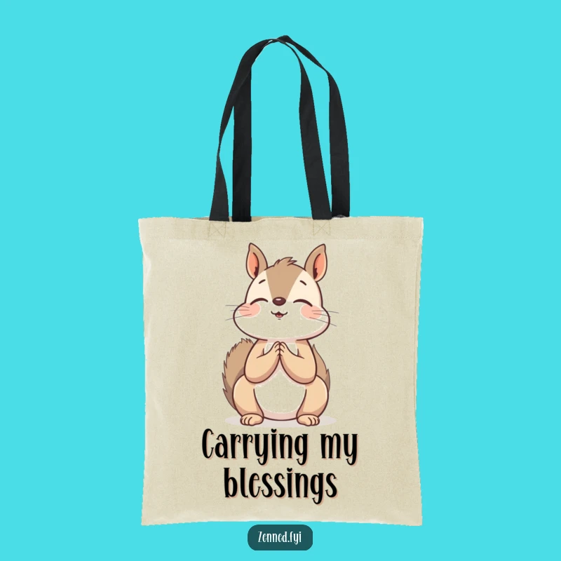 Funny Squirrel Zen Tote Bag - Carry Your Calm & Laughs in Style